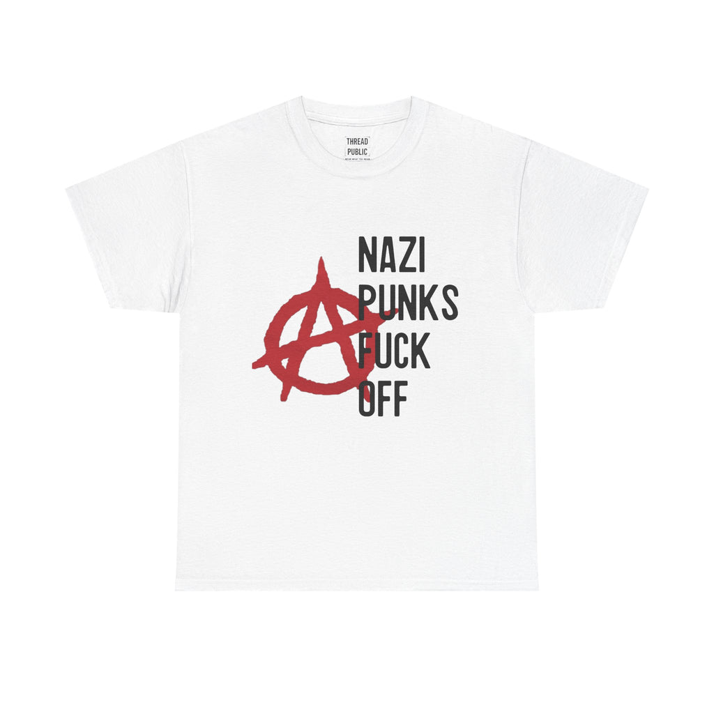 Anarchy Symbol with "Nazi Punks F*** Off" Tee | Punk Protest Shirt