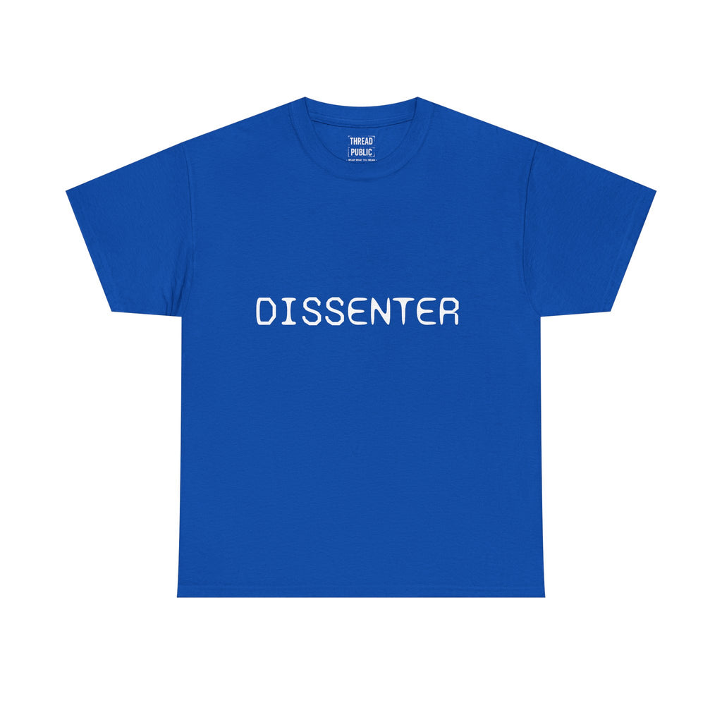 DISSENTER T-Shirt | Minimal Text Tee, Bold Statement Shirt