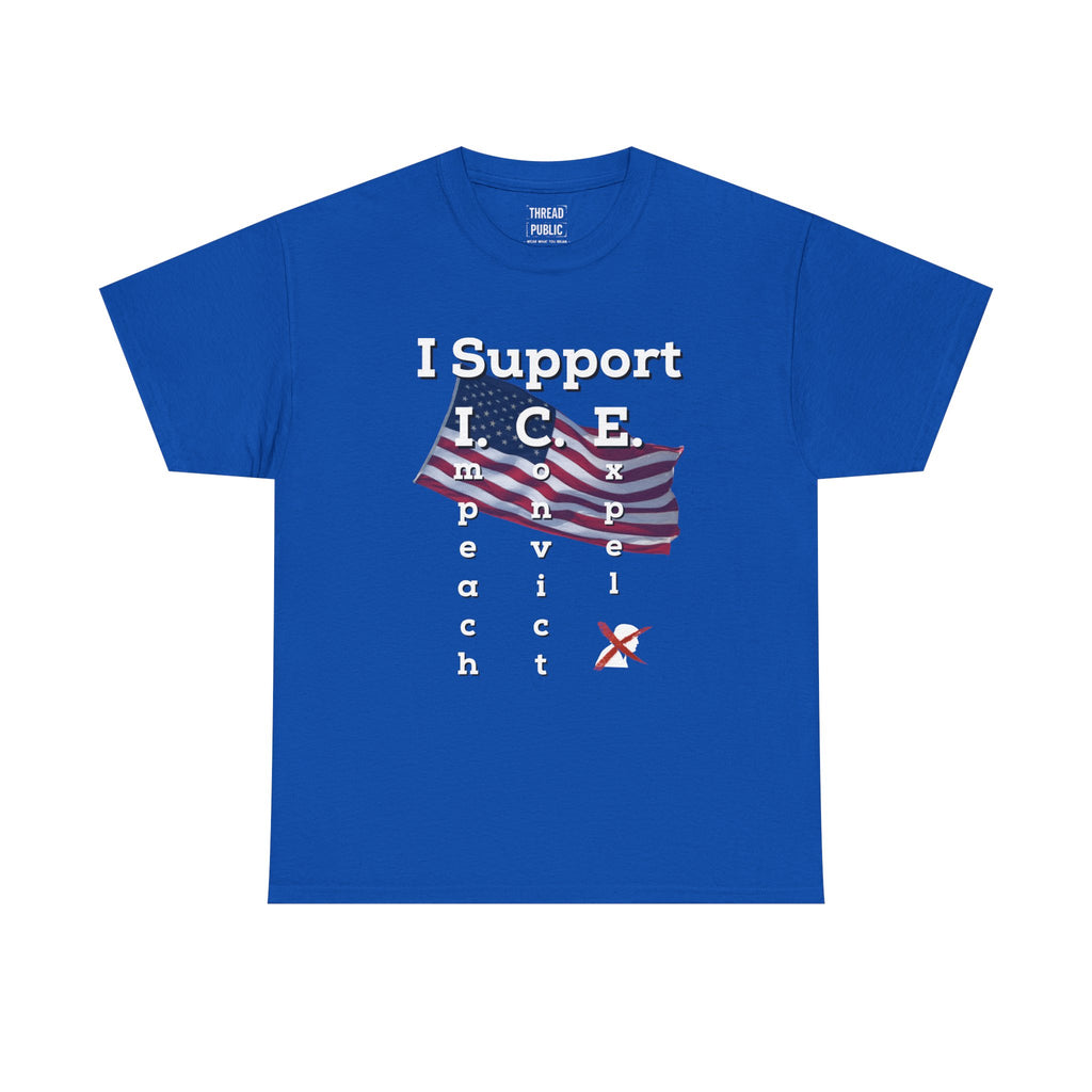 I Support I.C.E. (Read It Again) — Satirical Political T-Shirt