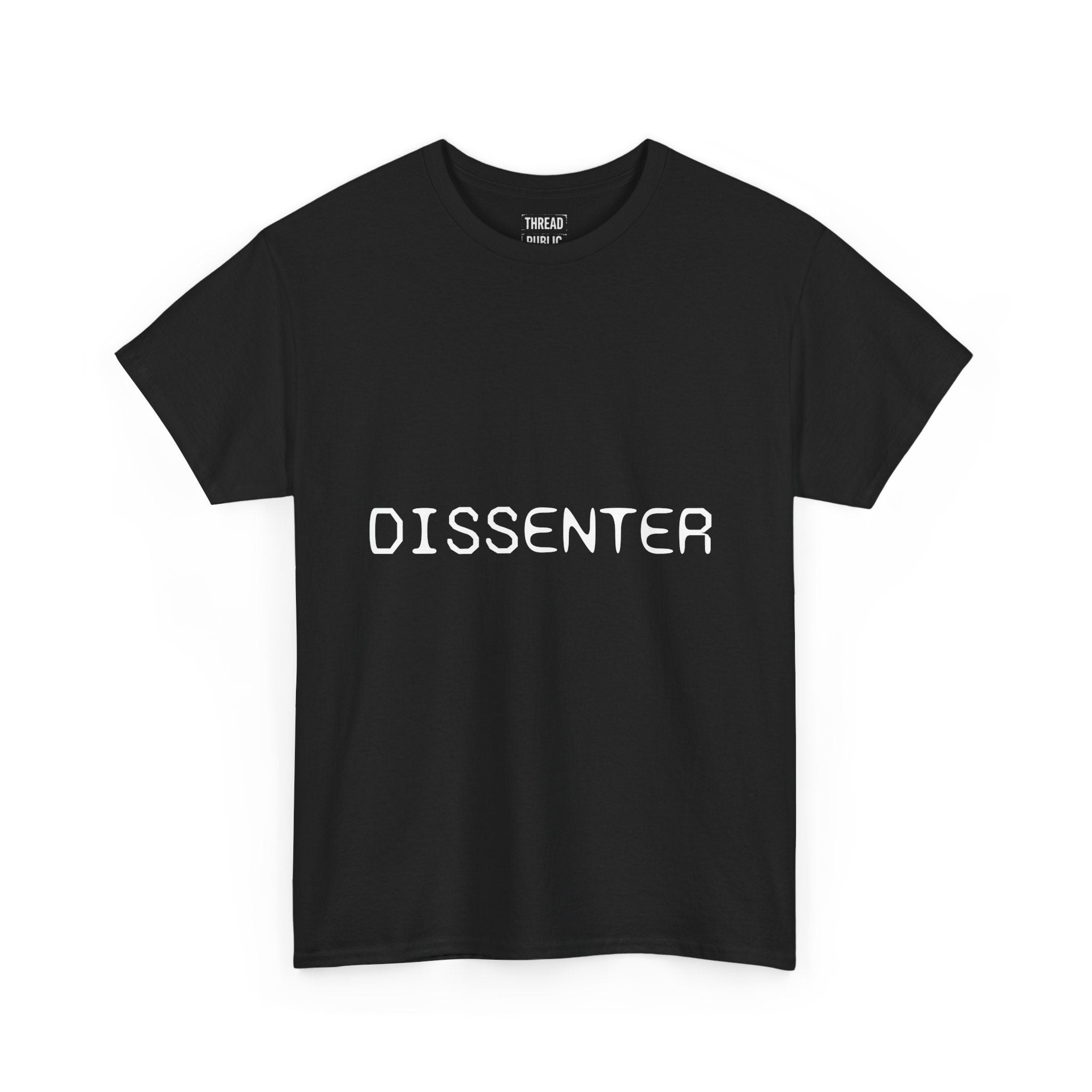 DISSENTER T-Shirt | Minimal Text Tee, Bold Statement Shirt