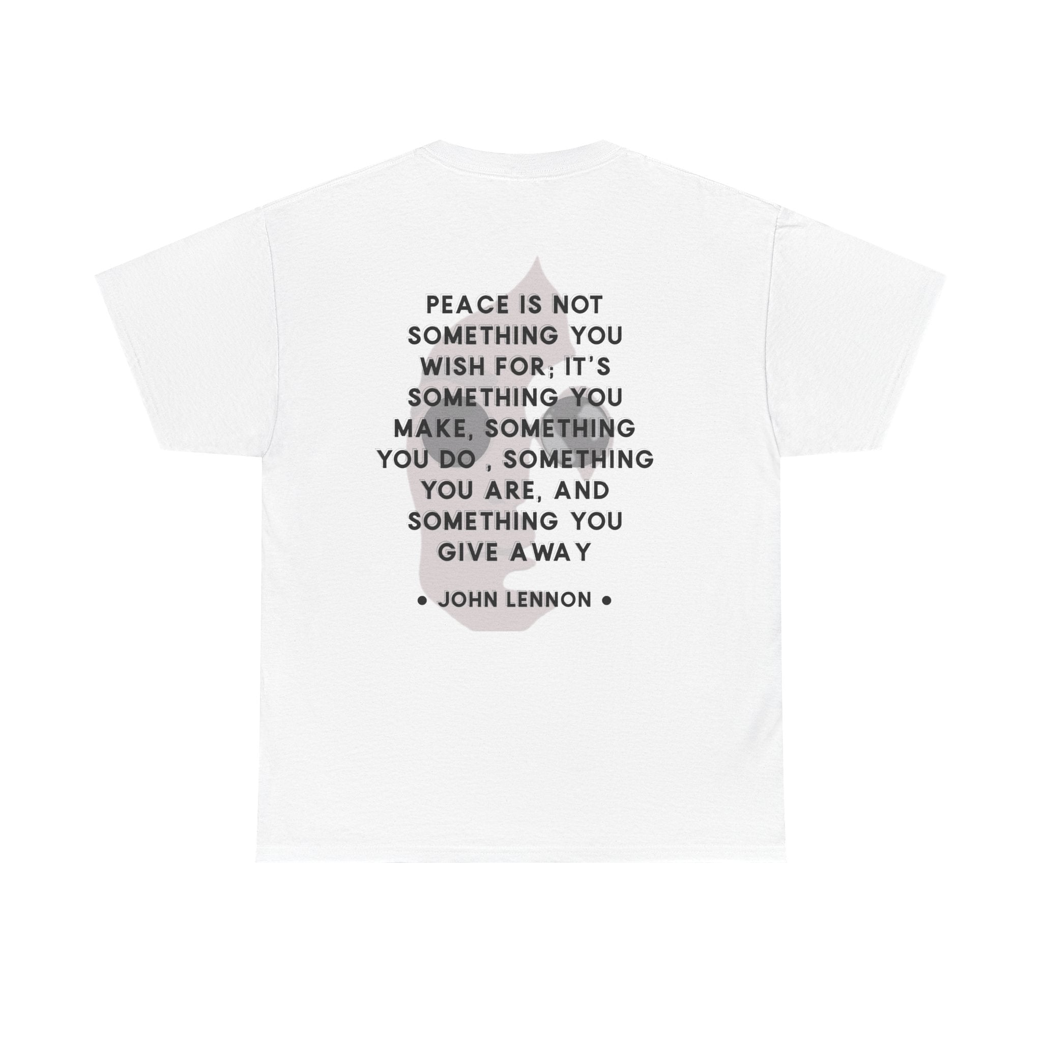 Lennon Quote T-Shirt | Peace Tee
