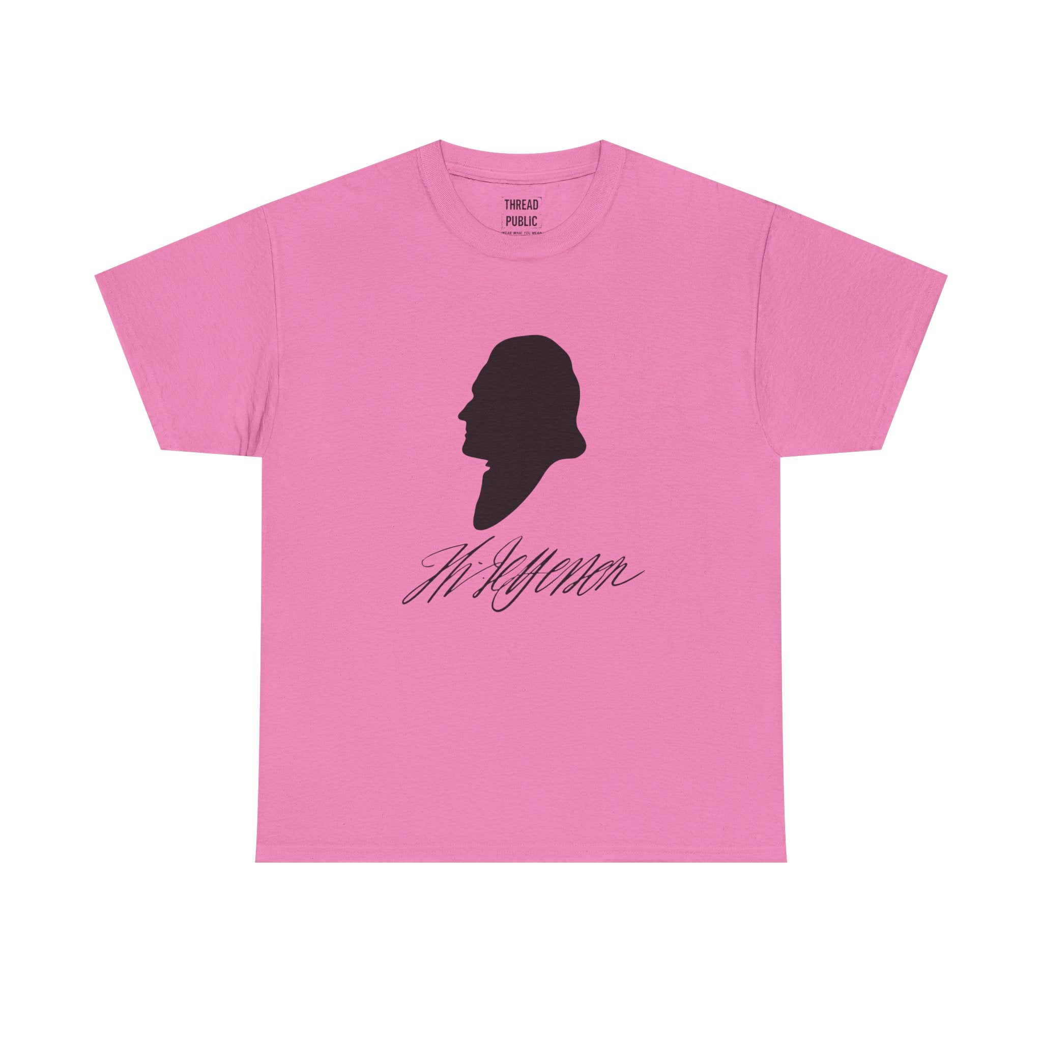 Thomas Jefferson Quote Tee | Timid men prefer the calm of despotism