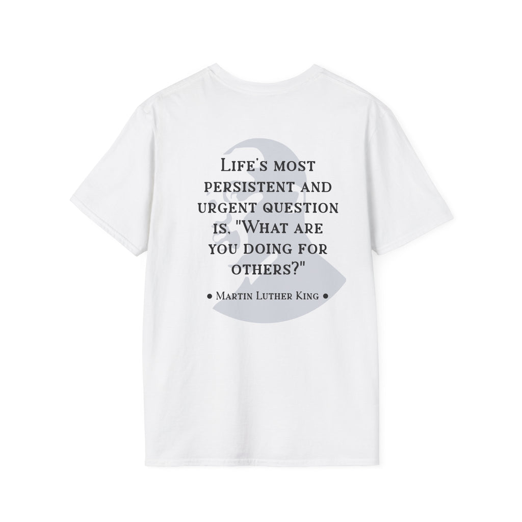 King Jr. quote T-Shirt | 'What are you doing for others?'