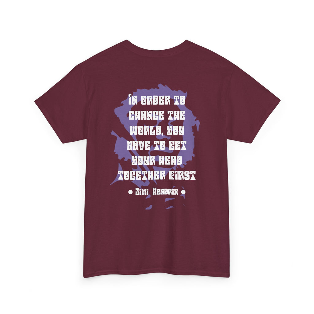 Jimi quote tee |  In order to change the world