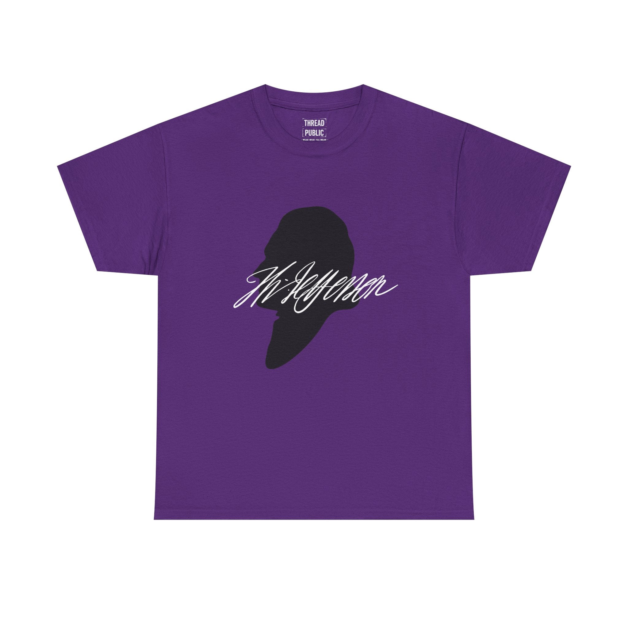 Thomas Jefferson Quote Tee | Timid men prefer the calm of despotism