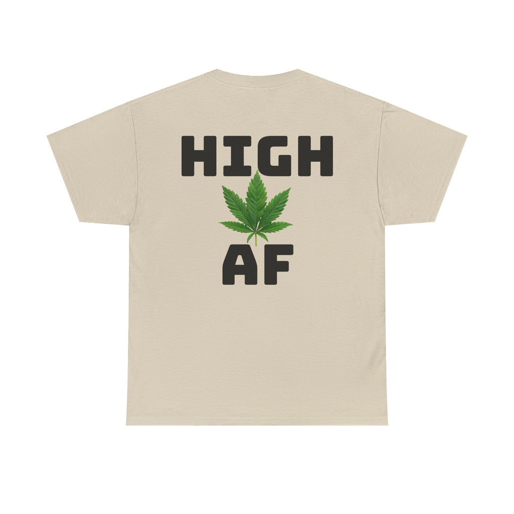 I Love Legal Marijuana T-Shirt | High AF Cannabis Tee