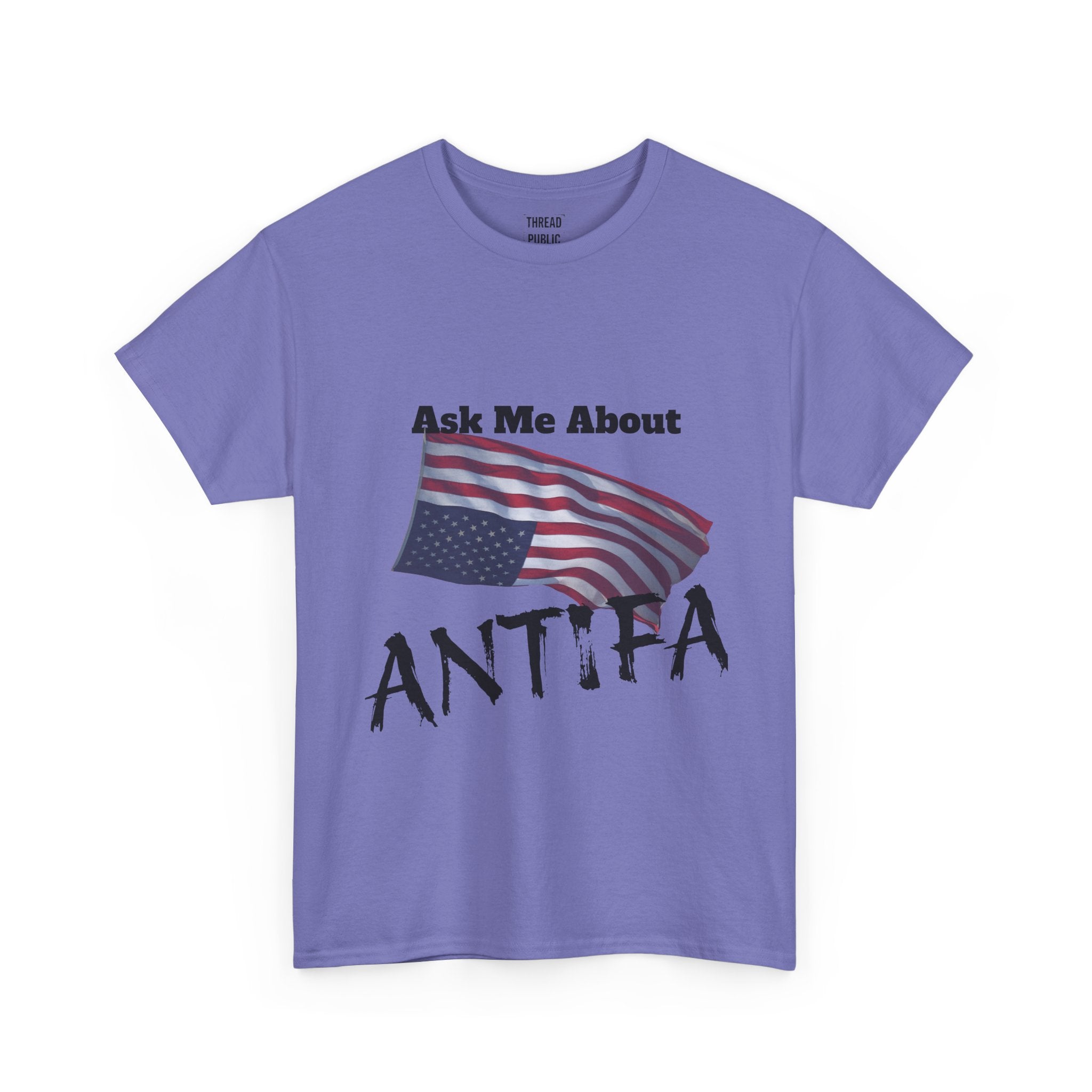 Ask Me About ANTIFA T-Shirt | Political Statement Tee