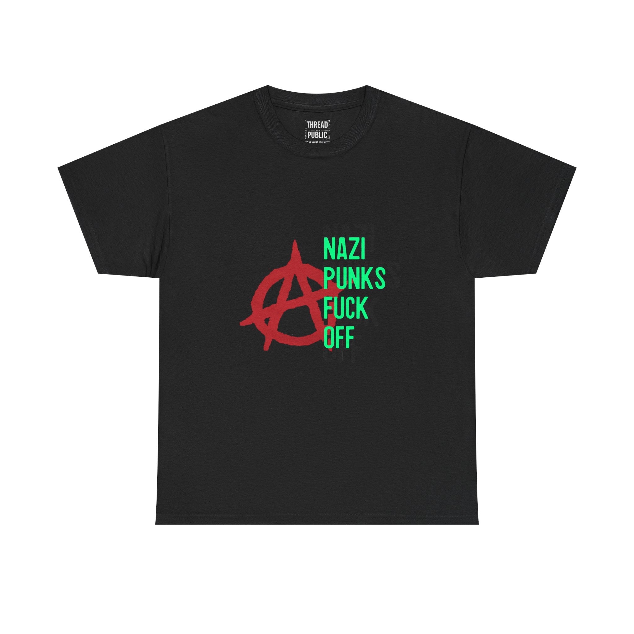 Anarchy Symbol with "Nazi Punks F*** Off" Tee | Punk Protest Shirt