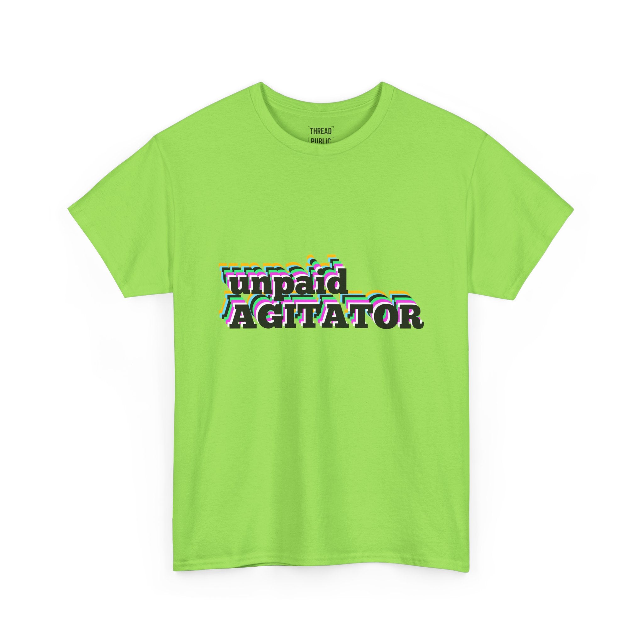 unpaid AGITATOR T-Shirt | Bold Text Graphic Tee, Activist Statement Shirt
