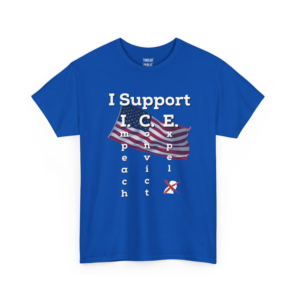 I Support I.C.E. (Read It Again) — Satirical Political T-Shirt