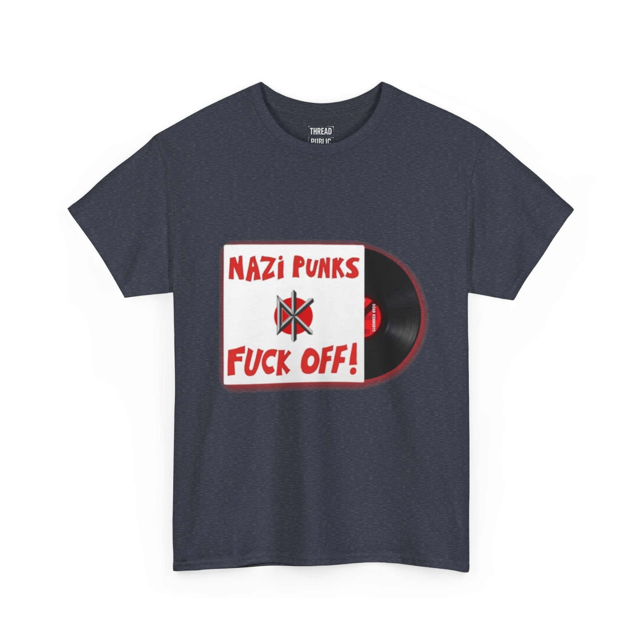Nazi Punks Fuck Off Tee | Anti-Fascist Record Graphic Shirt