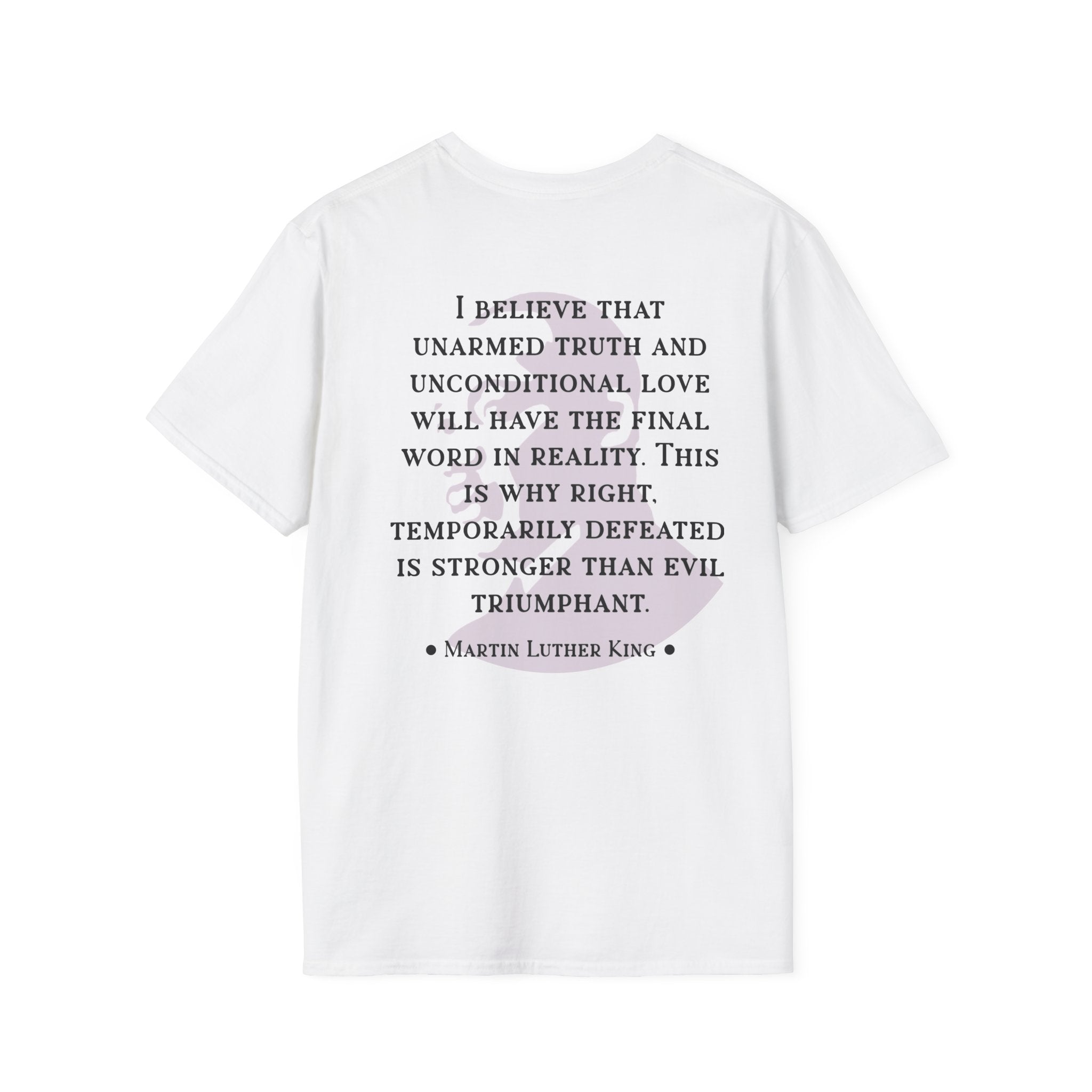 King Jr. quote T-Shirt | 'Unarmed Truth'