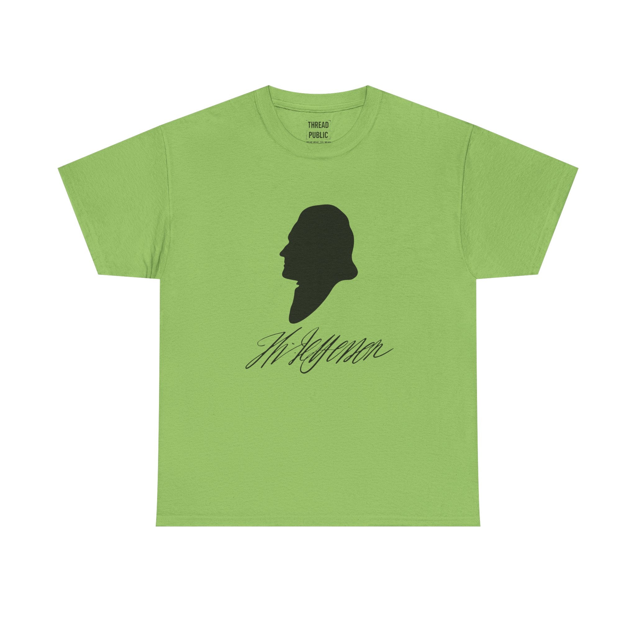 Thomas Jefferson Quote Tee | Timid men prefer the calm of despotism