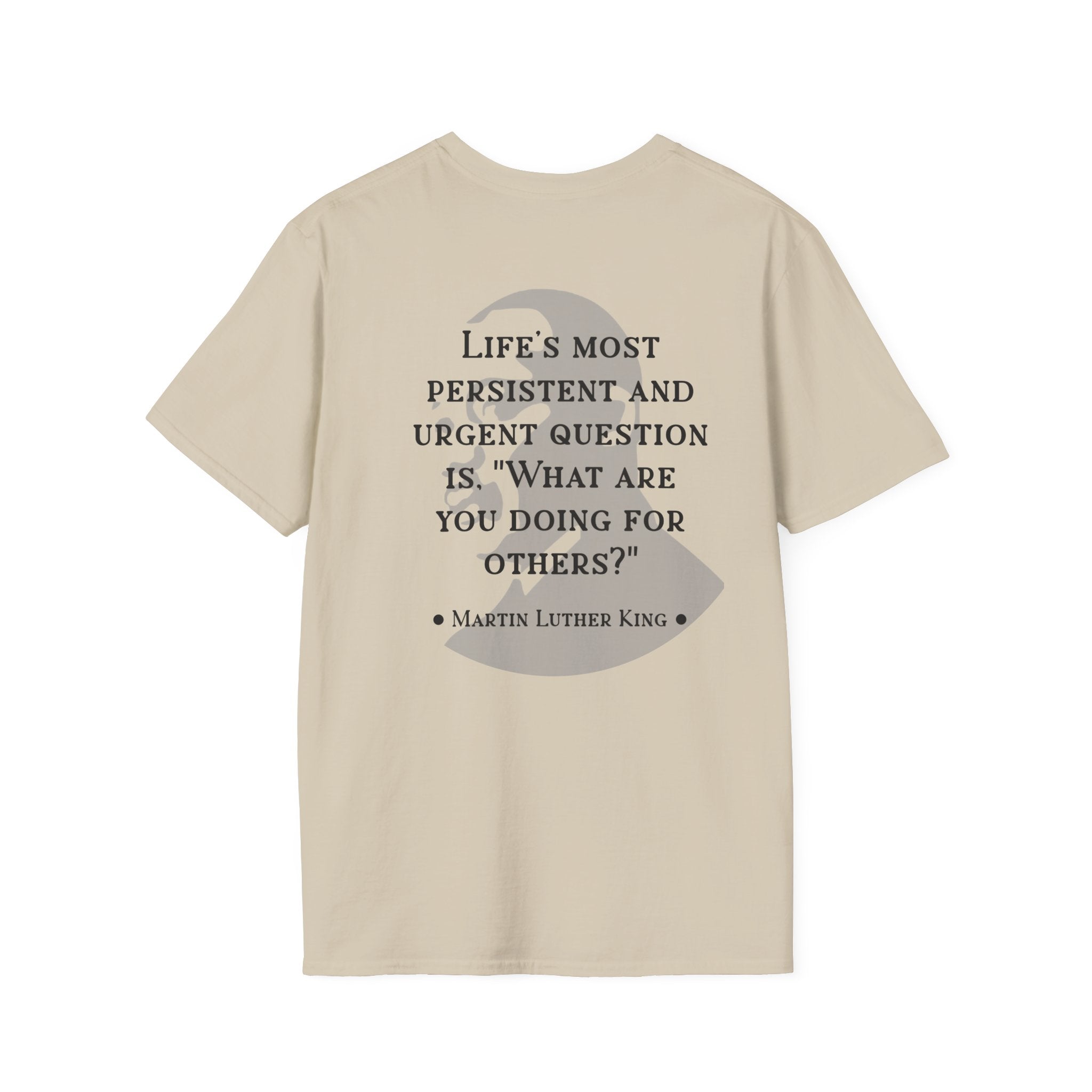 King Jr. quote T-Shirt | 'What are you doing for others?'