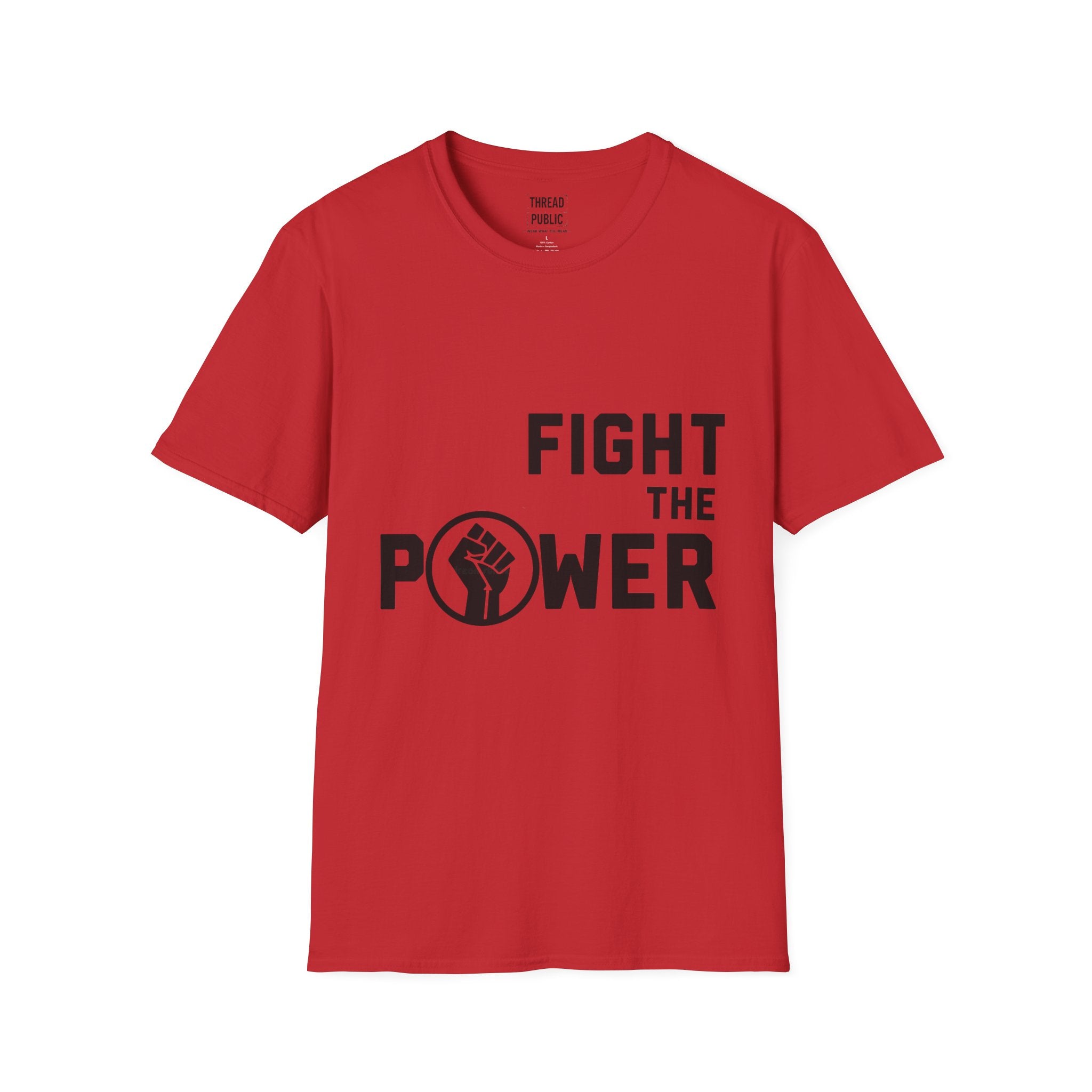 Fight the Power T-Shirt | Protest Fist Graphic Tee