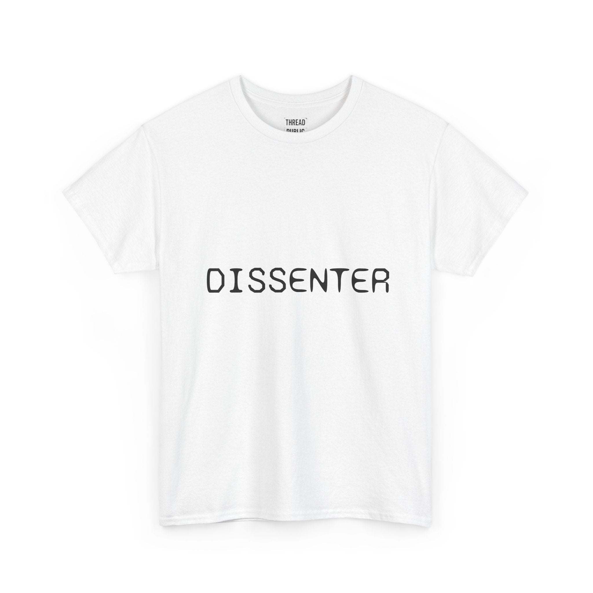 DISSENTER T-Shirt | Minimal Text Tee, Bold Statement Shirt