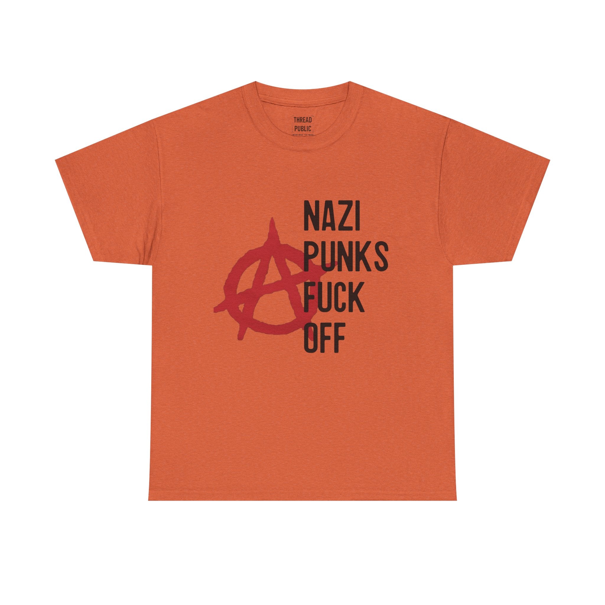 Anarchy Symbol with "Nazi Punks F*** Off" Tee | Punk Protest Shirt