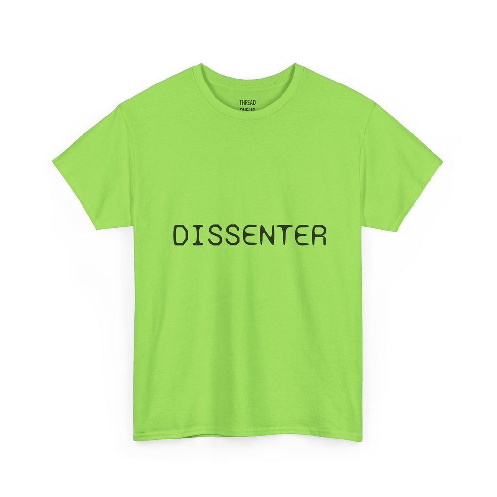 DISSENTER T-Shirt | Minimal Text Tee, Bold Statement Shirt