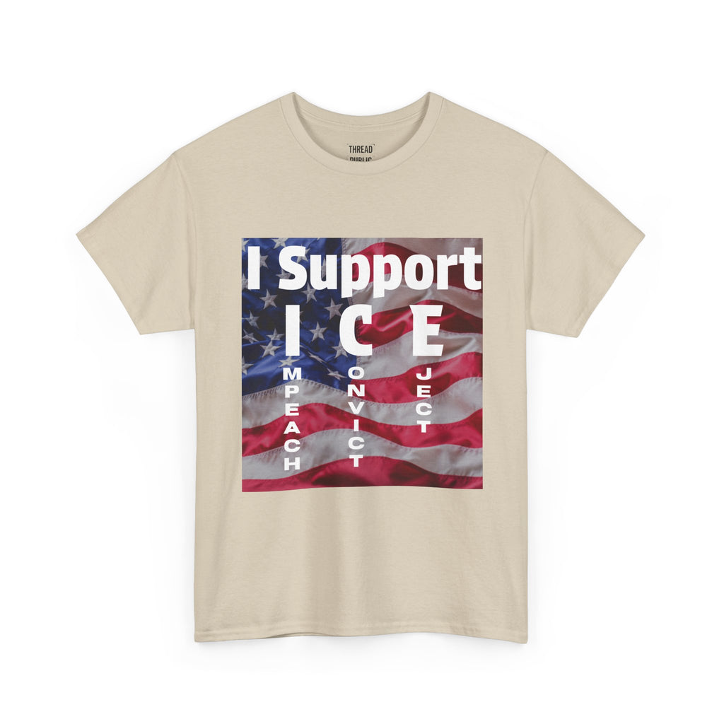 I Support ICE Shirt | American Flag Immigration Enforcement Tee