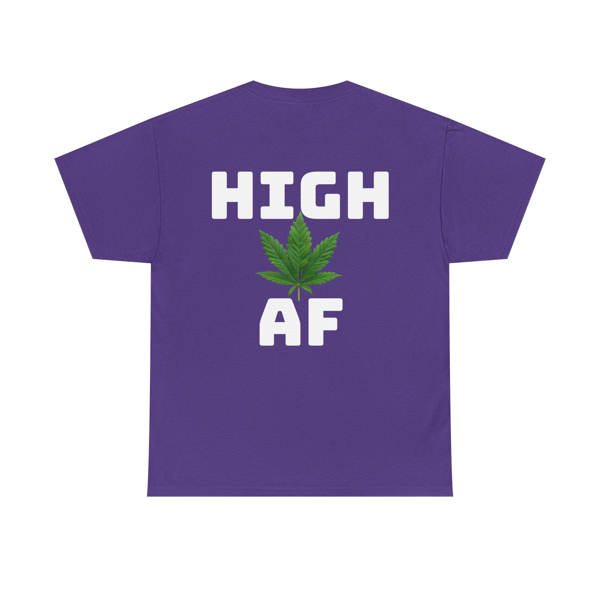I Love Legal Marijuana T-Shirt | High AF Cannabis Tee