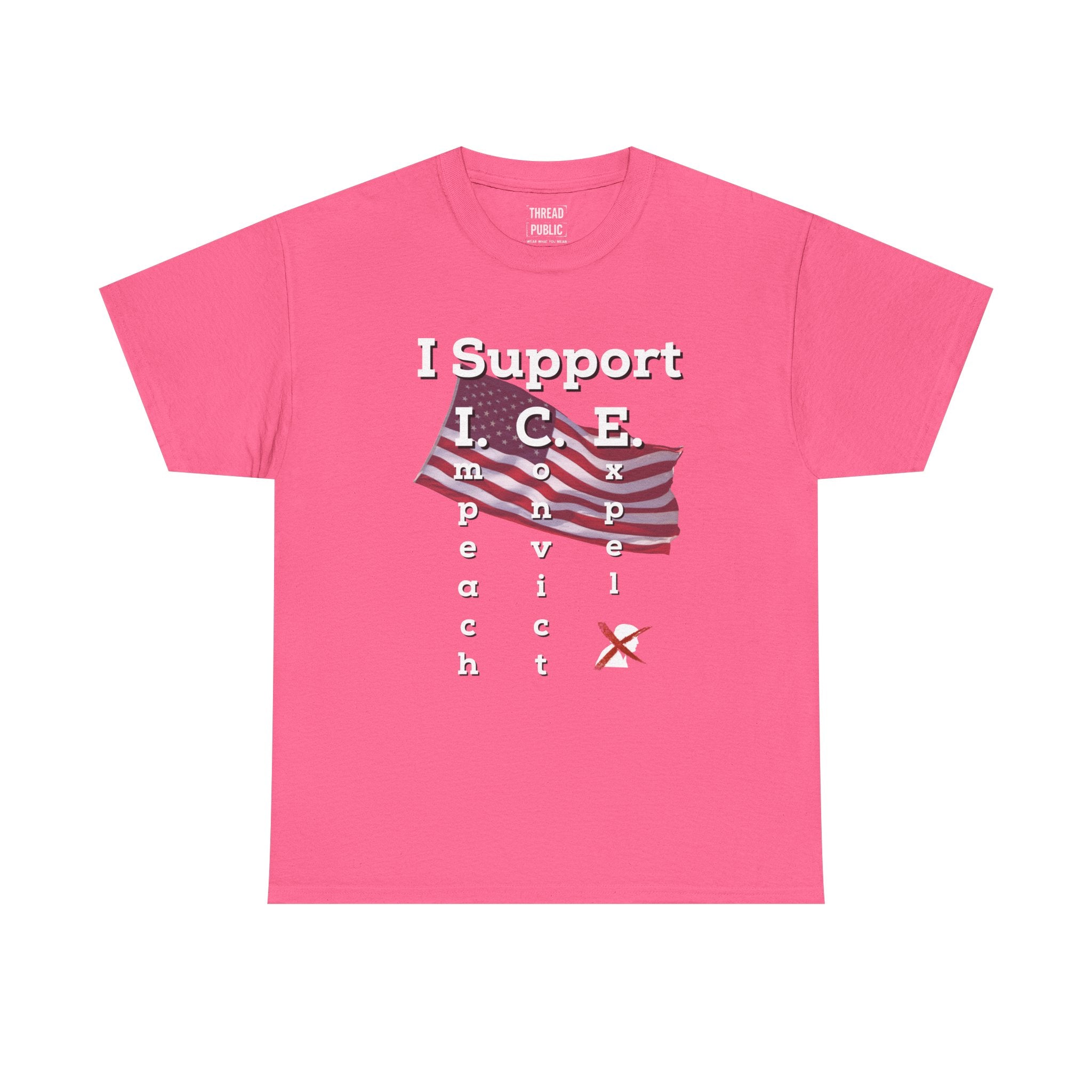I Support I.C.E. (Read It Again) — Satirical Political T-Shirt