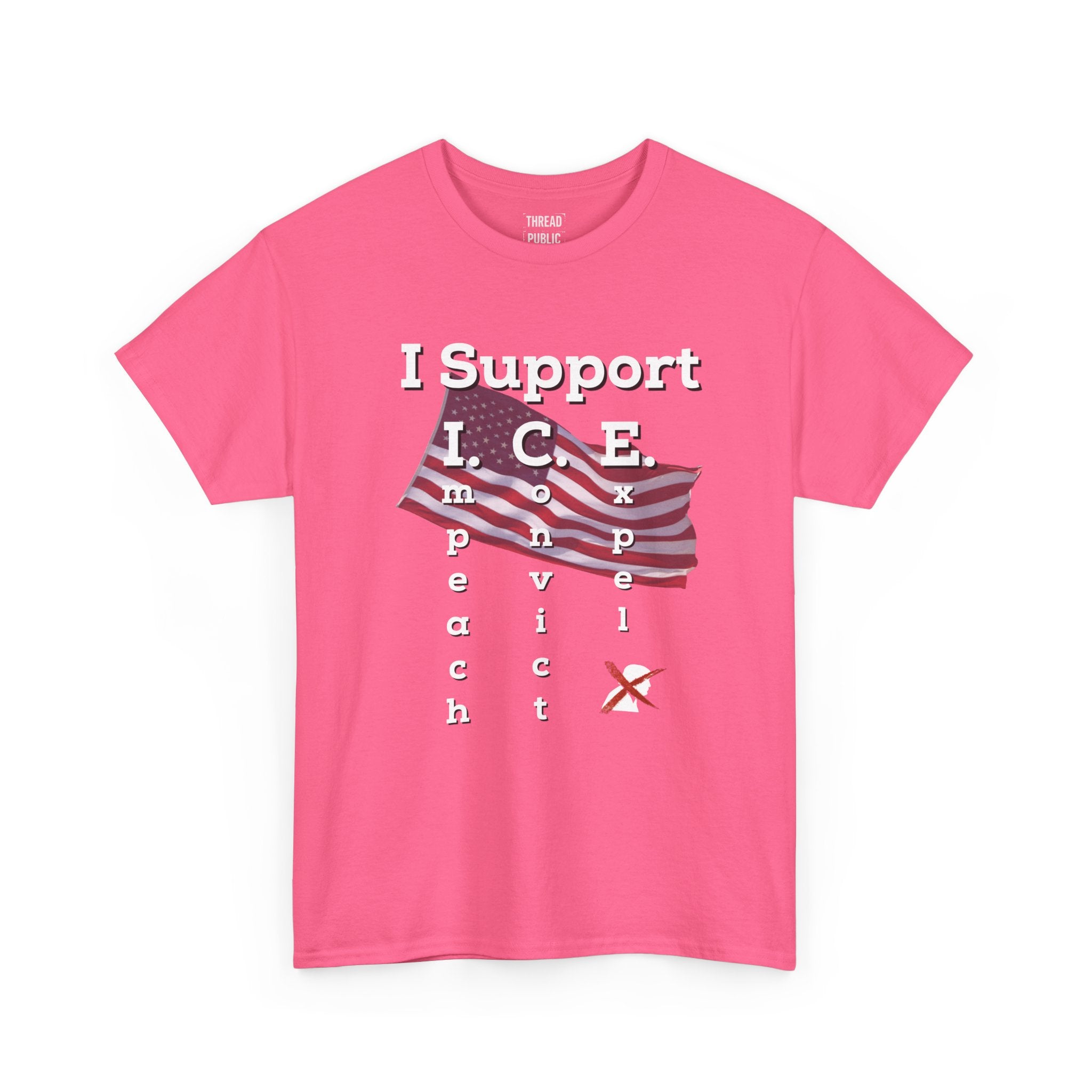 I Support I.C.E. (Read It Again) — Satirical Political T-Shirt