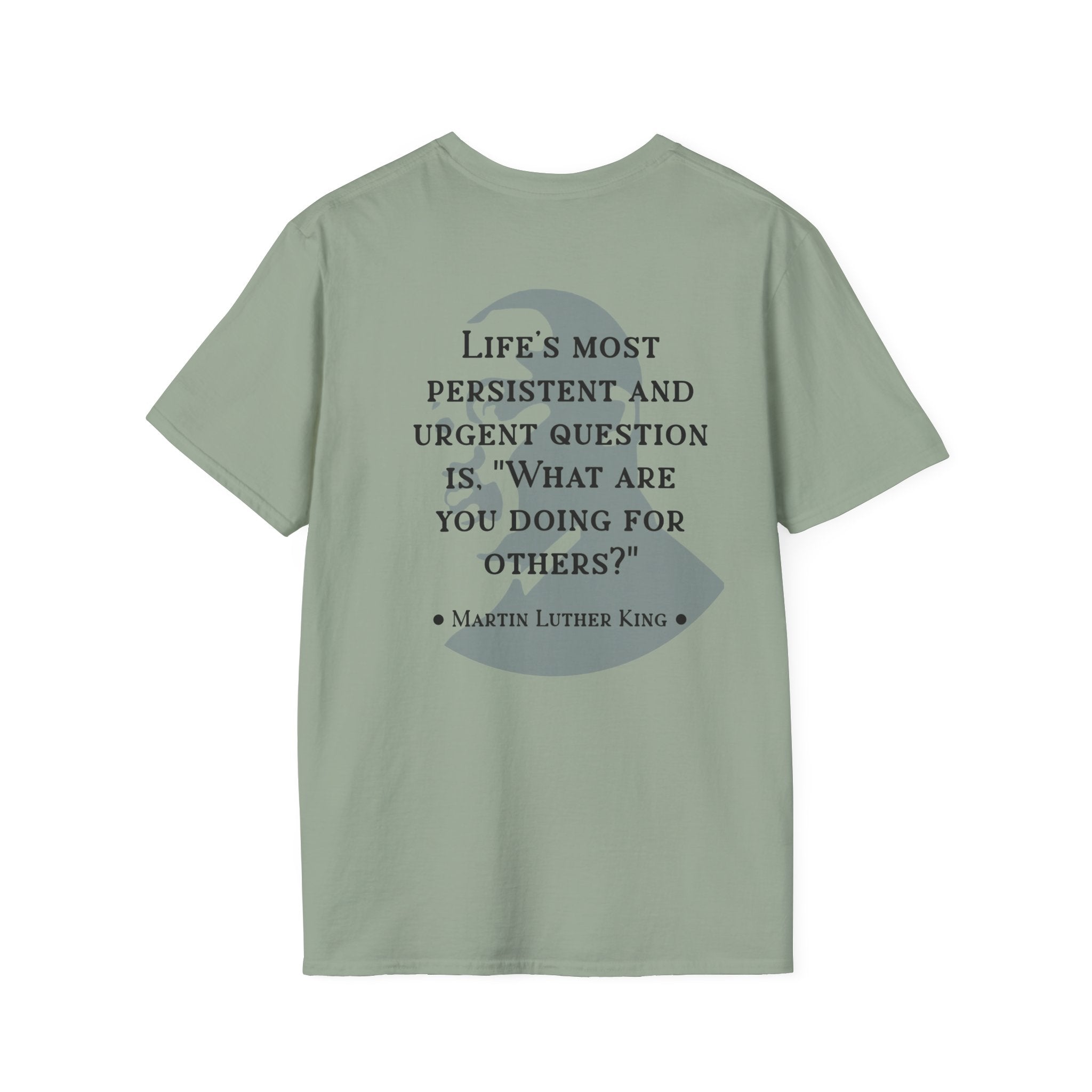King Jr. quote T-Shirt | 'What are you doing for others?'