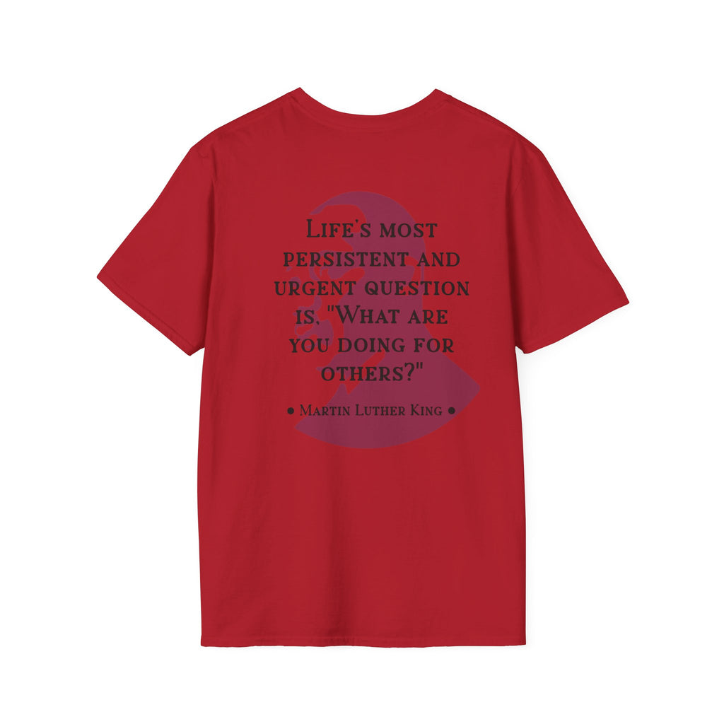 King Jr. quote T-Shirt | 'What are you doing for others?'