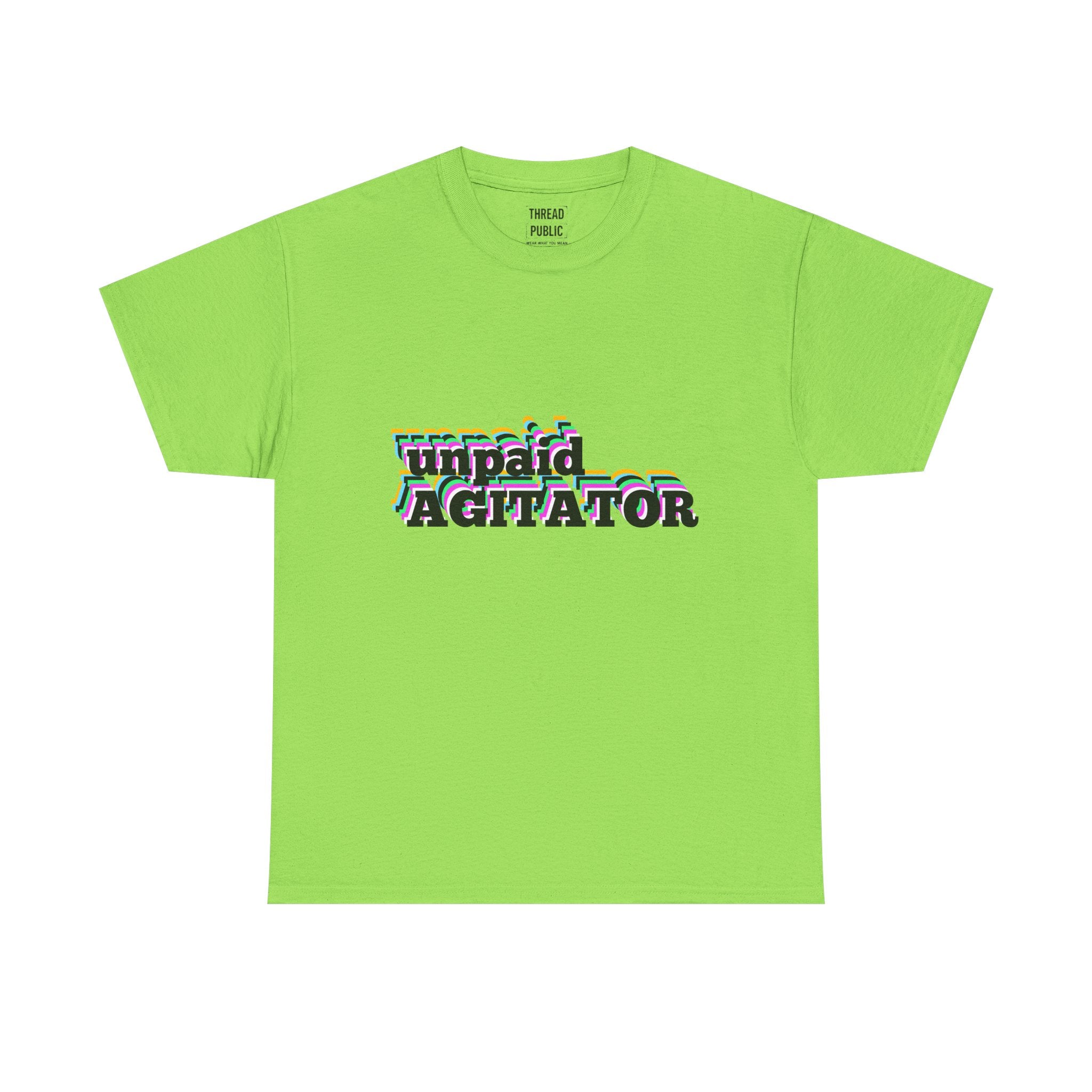 unpaid AGITATOR T-Shirt | Bold Text Graphic Tee, Activist Statement Shirt