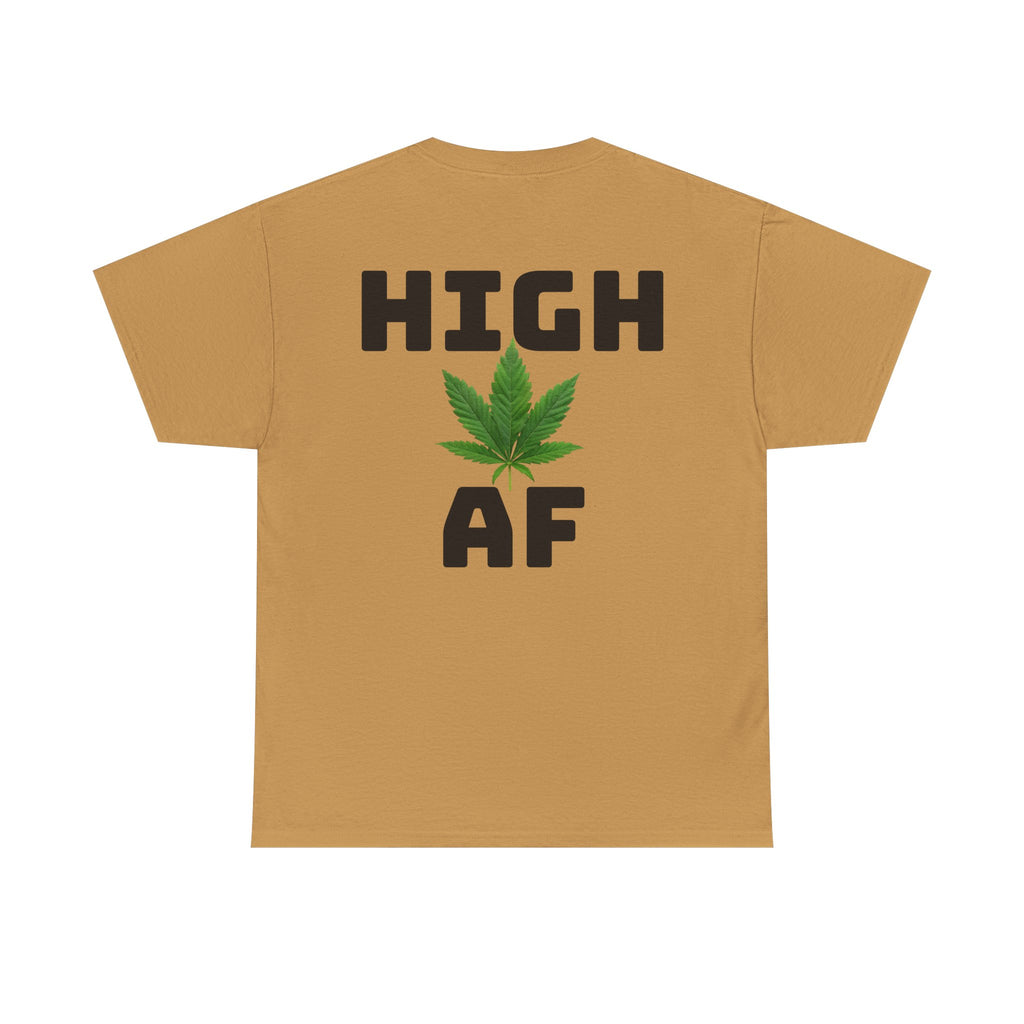 I Love Legal Marijuana T-Shirt | High AF Cannabis Tee