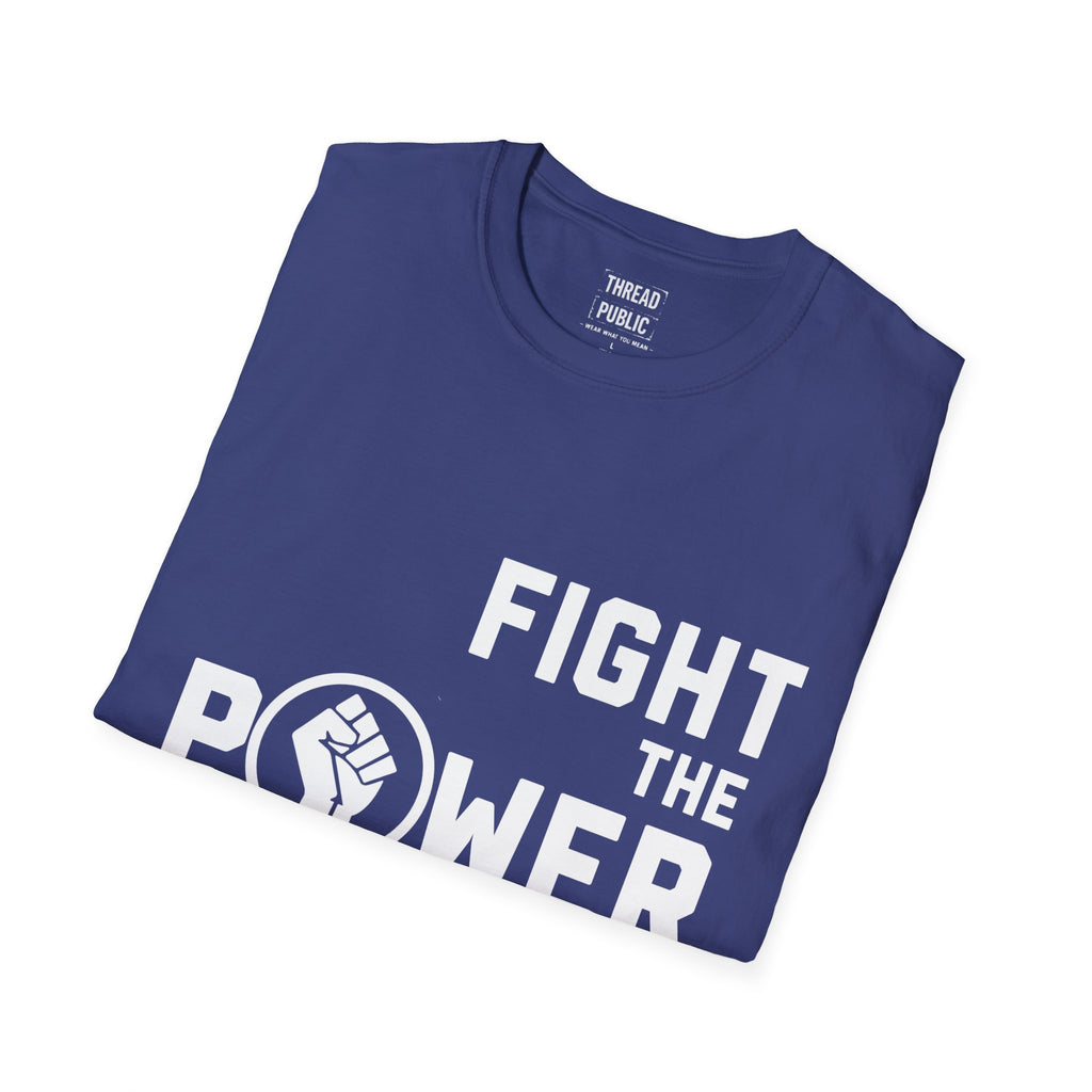 Fight the Power T-Shirt | Protest Fist Graphic Tee